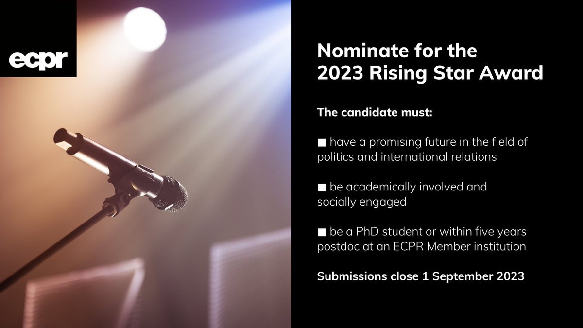 Do you know a #PhD student or early career #researcher excelling in #PolSci & #IR? 💫 Nominate them NOW for our 2023 Rising Star Award🏆 #ECPRPrizes 🔗ow.ly/96lf50OIQX3 ❗️Nominees must be ECPR Member affiliates ☀️The winner will be in great company 👇🧵