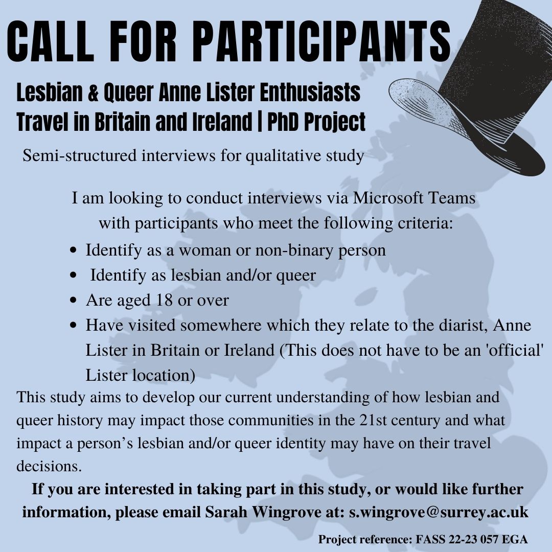 Are you a #ListerSister or enthusiast? 
Have you walked in Anne Lister's footsteps? 
Looking for lesbian & queer interviewees (18+) who have experienced traveling in Britain & Ireland because of Anne Lister, for PhD research at @UniOfSurrey. If interested, please DM or email me!