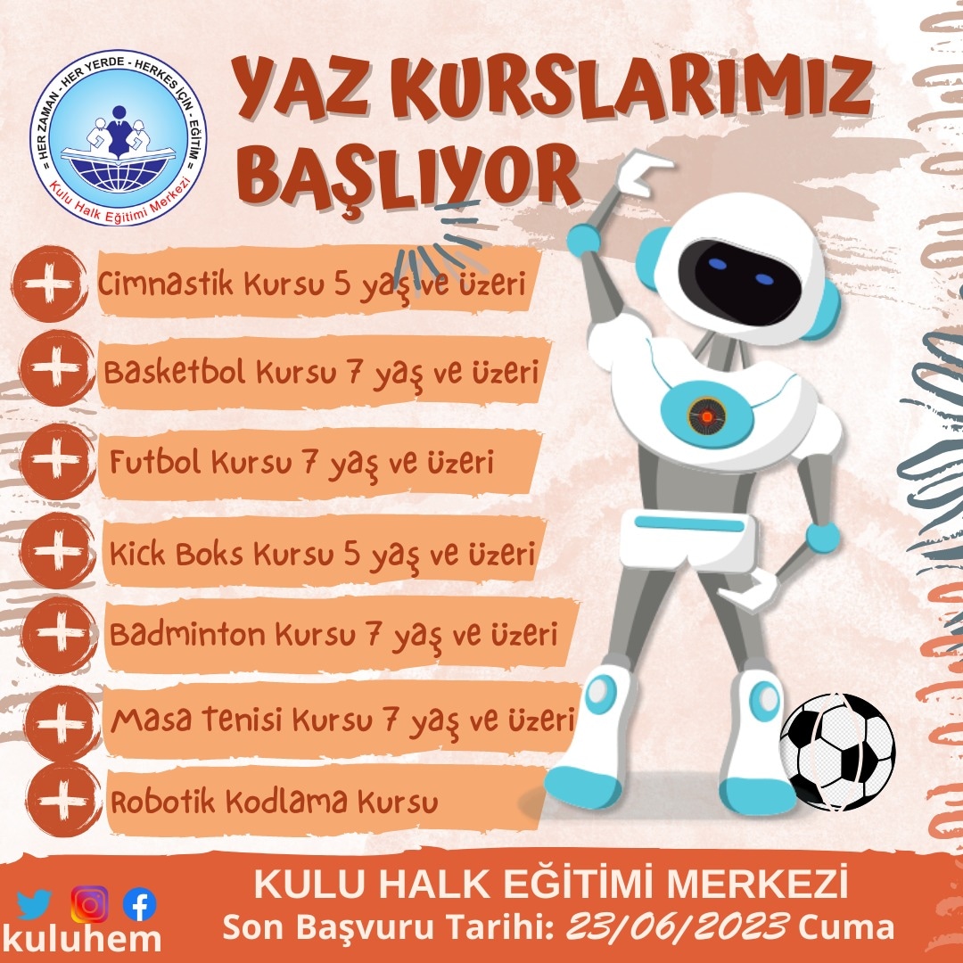 kuluhem's tweet photo. Yaz Kurslarımız Başlıyor @mebhbogm @hlmyldz42 @CaglayanMehmett @gokhanmurat1 @HaciDalbudak @konyamem https://t.co/KkumPduib3