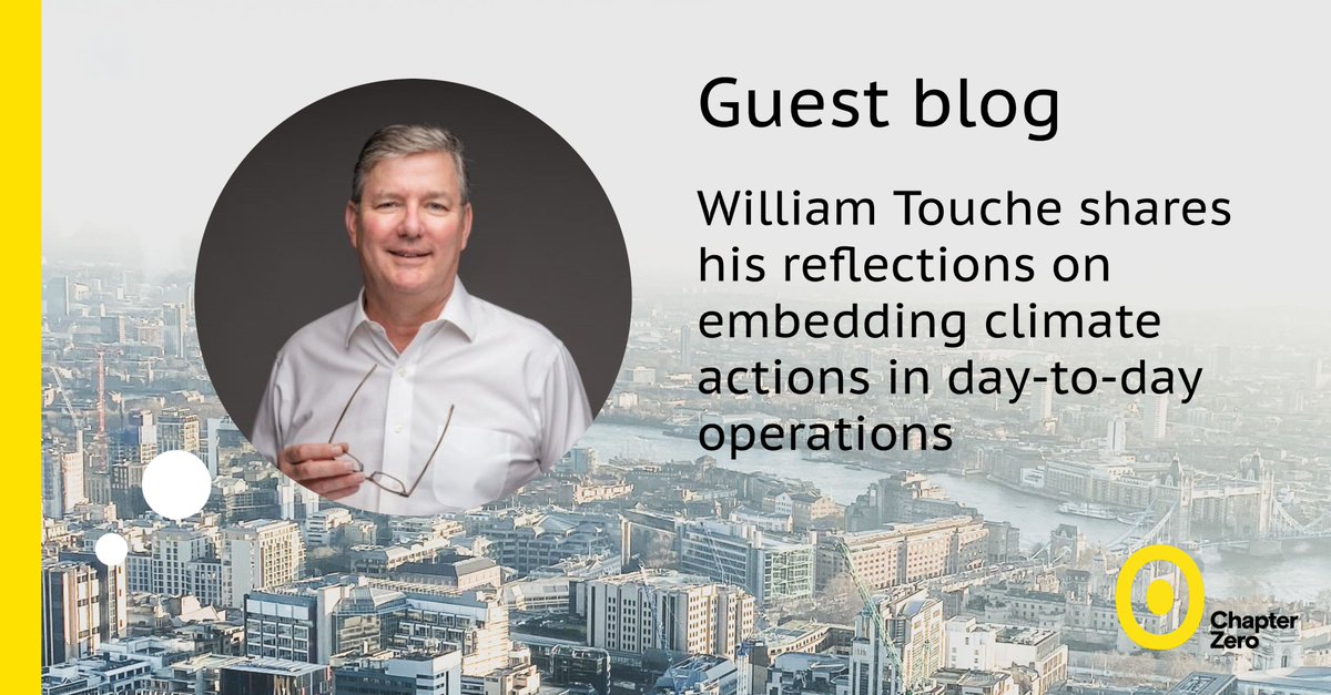 In our latest guest blog, William Touche, a director of <a href="/techUK/">techUK</a>, previous leader of Deloitte’s Boardroom Program and long-time supporter of Chapter Zero, shares his reflections on business operations through a climate lens.

Take a read: bit.ly/3qKihHJ