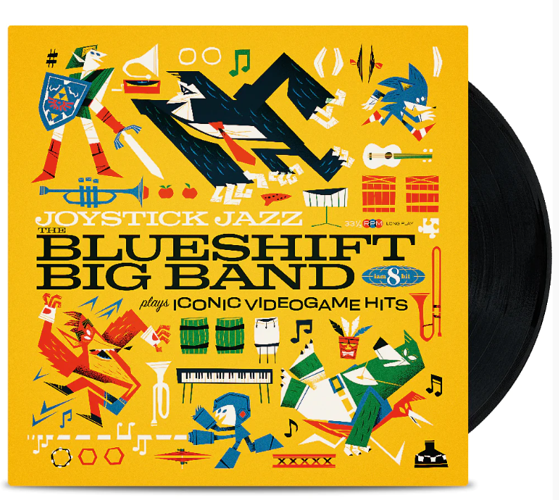 JOYSTICK JAZZ: THE BLUESHIFT BIGBAND PLAYS ICONIC VIDEO GAME HITS VINYL

Features Toe-Tappin’ Jazz Renditions from classic video games like The Legend of Zelda: The Ocarina of Time, Banjo-Kazooie, Sonic the Hedgehog and MORE!!

iam8bit.asia/collections/al…