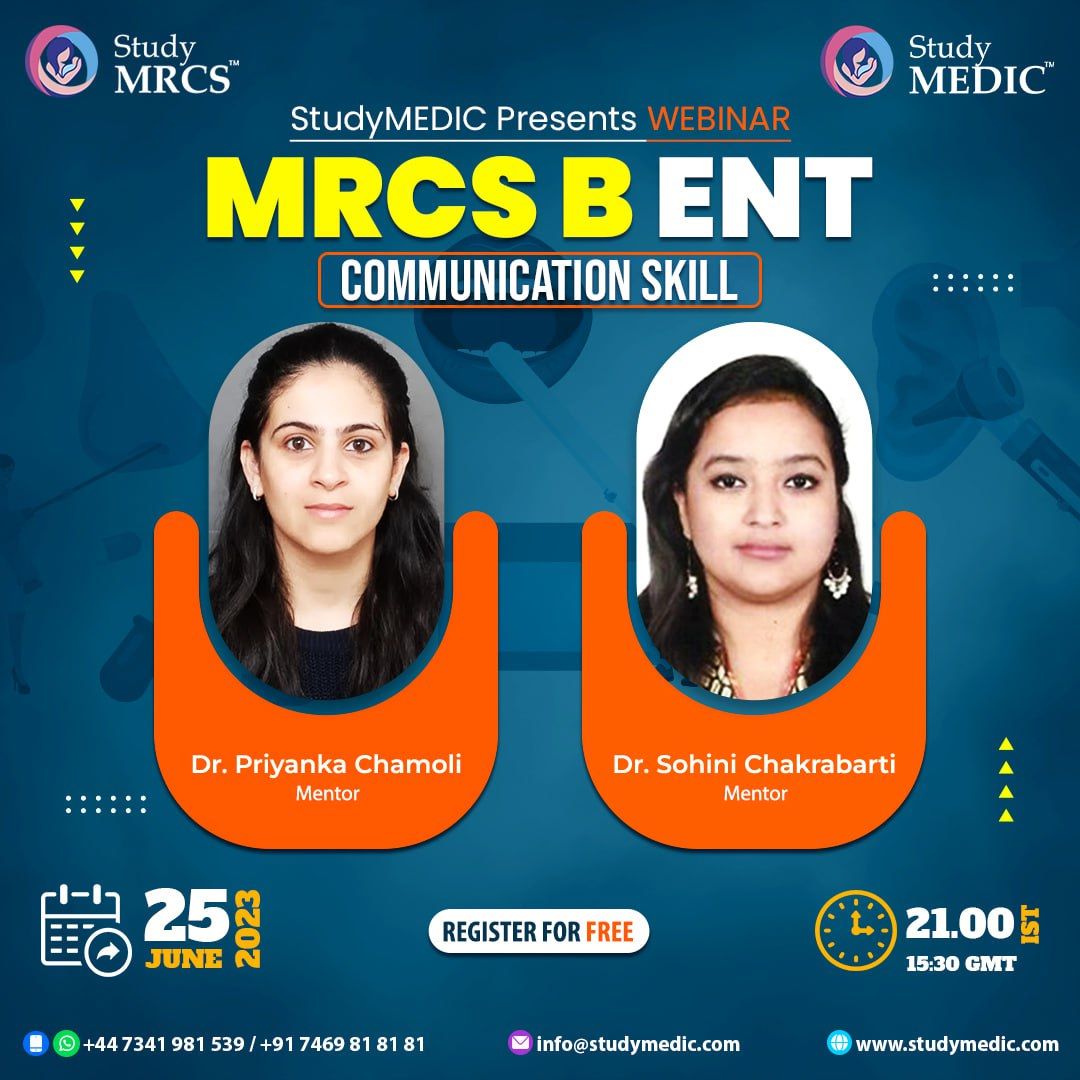 Discover the power of effective communication in the field of ENT with our esteemed mentors, Dr. Priyanka Chamoli and Sohini Chakrabarti.
Register free for webinar on 25th June 2023.
Register NOW!
👉studymrcs.org/our-upcoming-e…

#MRCS #MRCSENT #MRCSbENT #CommunicationSkill