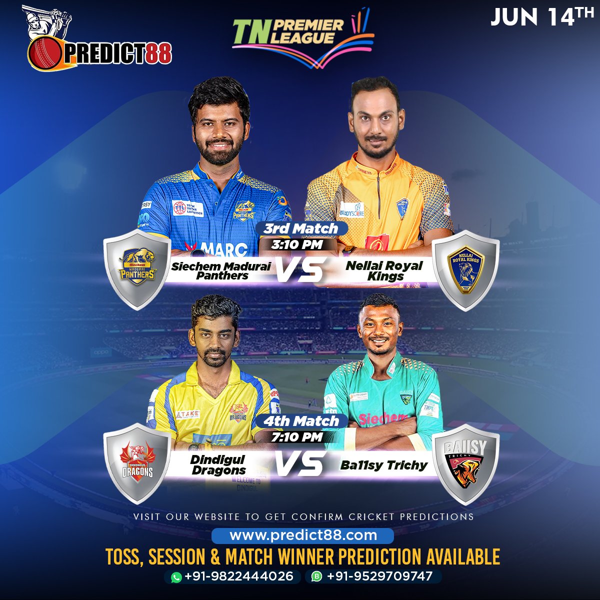 Predict88cricke's tweet photo. Tamil Nadu Premier League 2023.
3rd Match
Siechem Madurai Panthers vs Nellai Royal Kings
4th Match
Dindigul Dragons vs Ba11sy Trichy
100% Confirm Match Report Available On Our Website . For More Details Contact On WhatsApp.
#predict88 #tamilnadupremierleague #cricketprediction #tnpl