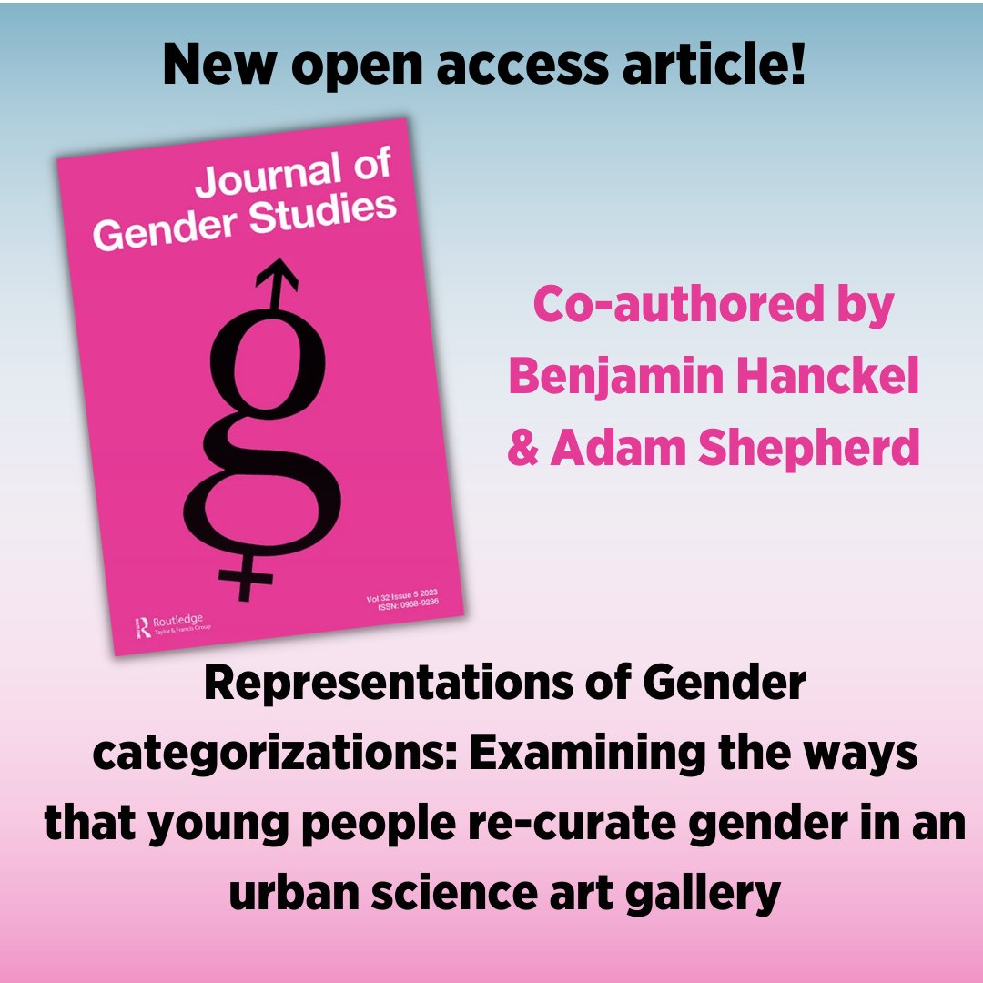 👏Congratulations @benhanckel and @amshep95 on your #OpenAccess article with @Gender_Journal! Their research undertaken in an art gallery explores how #YoungPeople are grappling with discourses of gender and making sense of gender (im)possibilities: bit.ly/NewGenderInsig…