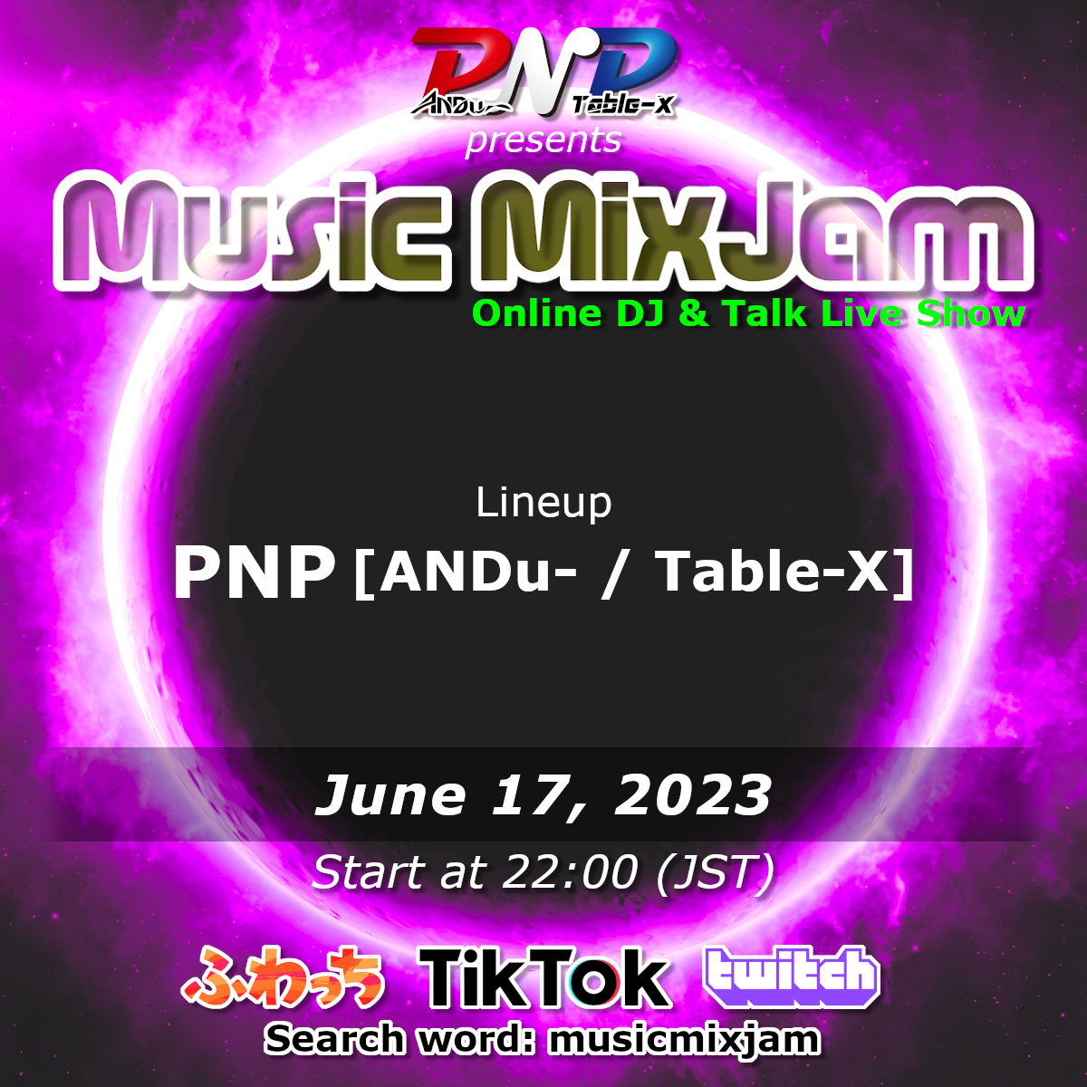 ProjectNoPlan's tweet photo. 2023年6月17日(土)
📡22時(JST)から2時間半
PNP(ANDu- &amp; Table-X)が中継で🍺お酒と🎧DJと🎤緩いトークを交えての#livestream

#musicmixjam #mmj #dj #dancemusic #clubmusic
#pnp #projectnoplan https://t.co/brW5e8q46q