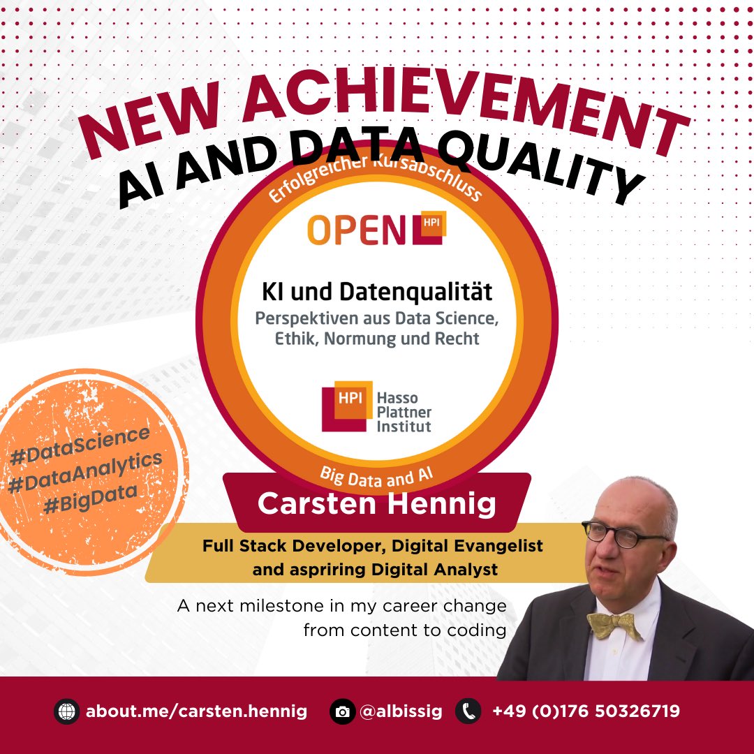 Successfully passed and much learned and internalised: #KI and data quality - perspectives from #DataScience, ethics, standardisation and law (#kidaten2023) - a course of the @openHPI 

#datanalytics #digitalethics #bigdata #ai #webdev #coding
