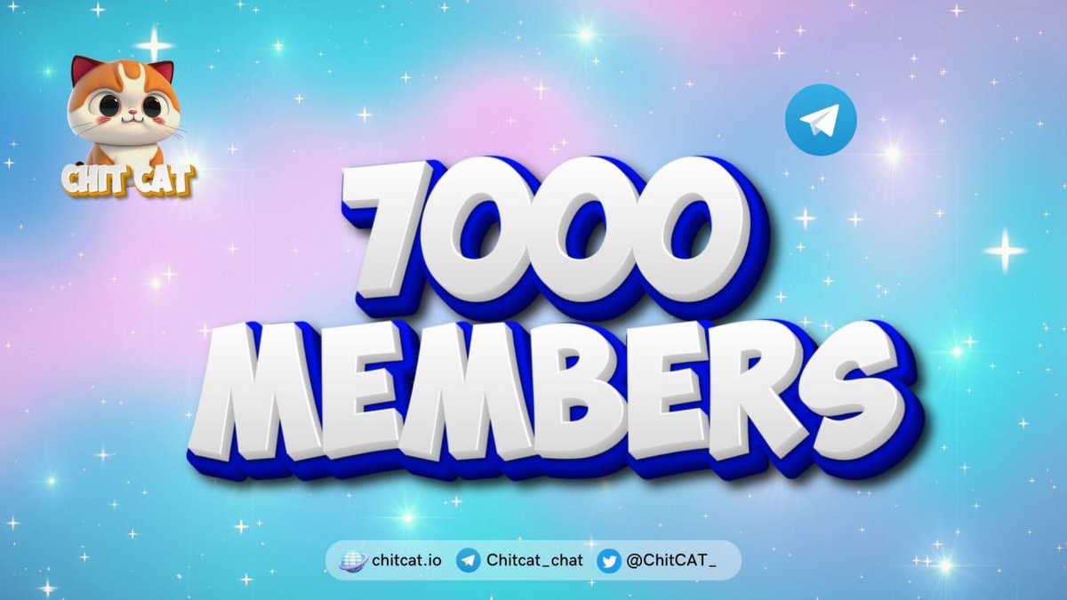 Congratulations, everyone! 🎉

ChitCAT is on a phenomenal growth trajectory. We have achieved an incredible milestone of reaching 7000 Telegram community members. Thank you all for being with us.

Keep building💪

#ChitCAT