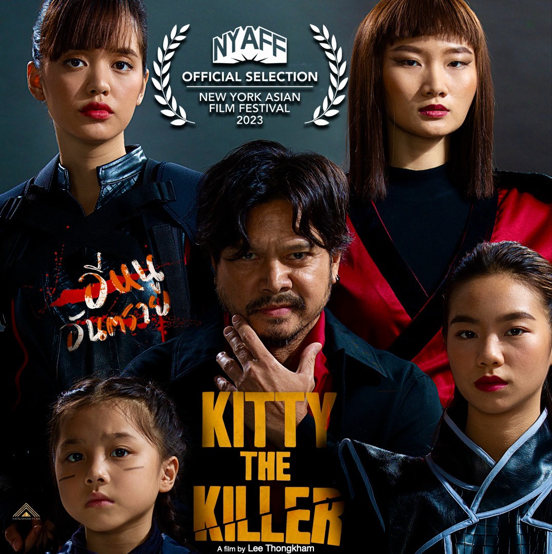 LeeThongkham's tweet photo. KITTY บุกไปไกลถึง NEW YORK !!
Kitty the killer อีหนูอันตราย 
ได้รับเลือกอย่างเป็นทางการให้ไปฉายที่เทศกาล New York Asian Film Festival (NYAFF) ประเทศสหรัฐอเมริกา https://t.co/c8Y3liEbEU 

#KittythekillerMovie
#Kittythekiller
#theagency
#อีหนูอันตราย
#Thongkhamfilms
#nyaff https://t.co/RJvNY8TJJE