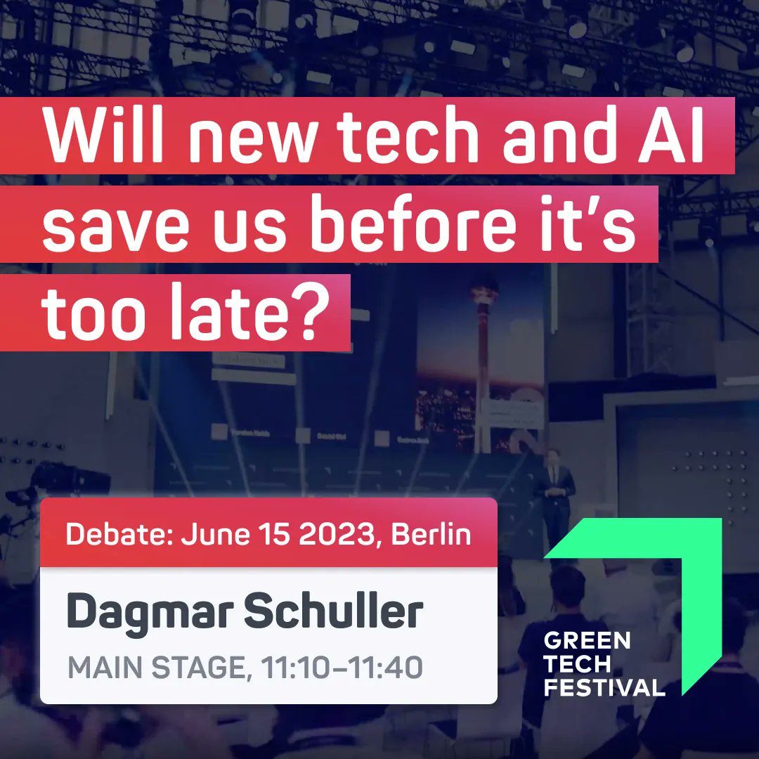 𝗧𝗼𝗴𝗲𝘁𝗵𝗲𝗿 𝗳𝗼𝗿 𝗰𝗵𝗮𝗻𝗴𝗲 - 𝘁𝗵𝗲 𝗚𝗿𝗲𝗲𝗻𝘁𝗲𝗰𝗵 𝗙𝗲𝘀𝘁𝗶𝘃𝗮𝗹 𝘀𝘁𝗮𝗿𝘁𝘀 𝘁𝗼𝗱𝗮𝘆 𝗶𝗻 𝗕𝗲𝗿𝗹𝗶𝗻.  Dagmar Schuller will participate in the debate 'Will new tech and AI save us before it's too late?'. #togetherwechange #berlin #conference #festival #AI