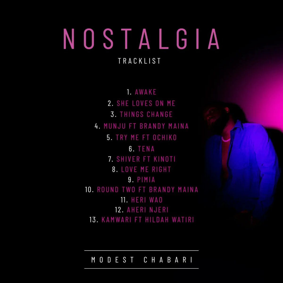chabari_modest's tweet photo. Special announcement . My Debut album NOSTALGIA will be available on June 16th. This is some of my best works for real!!🥹
 S/O to the artists featured, for believing in this project. See you in a  few days. Here's the presave link
https://t.co/MBoL48dUIq https://t.co/RpTZ0vPEHK