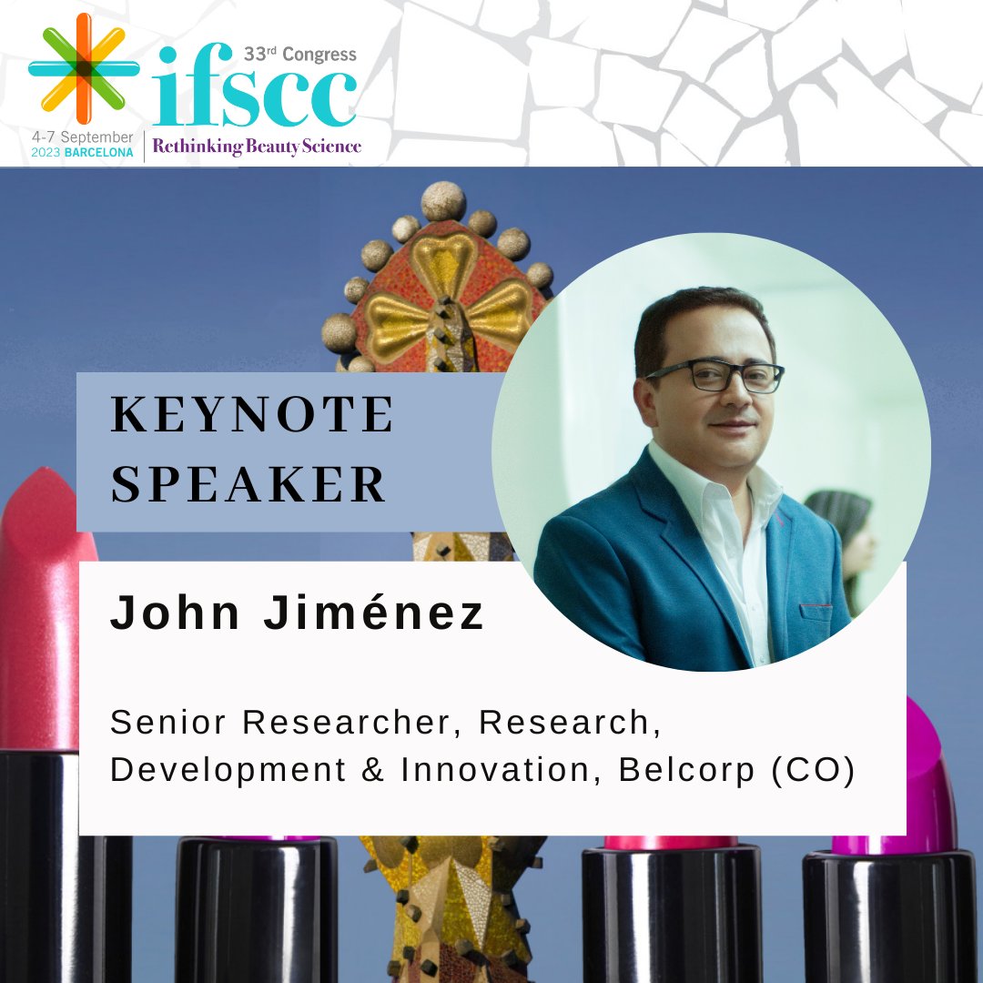 🌟 We’re delighted to announce Mr. John Jiménez as a Keynote speaker of the 33rd IFSCC Congress.

For more information visit: ifscc2023.com/speakers/

Stay tuned for John's insights and expertise at IFSCC2023! 😊🌟 #IFSCC2023 #ScientificBreakthroughs #CosmeticInnovation