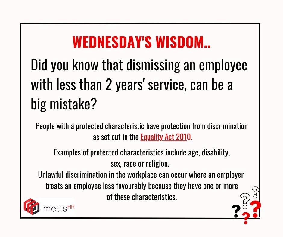 #metishr #outsourcedhr #hrconsultants #equalityact2010 #wednesdaywisdom #hradvice #protectedcharacteristics