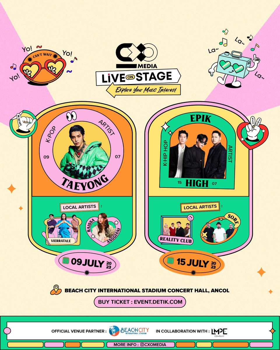 CxoMedia's tweet photo. PENGUMUMAN RESMI CXO MEDIA LIVE ON STAGE! 🔥

Sampai berjumpa dengan TAEYONG from NCT dan EPIK HIGH

🗓: 9th &amp; 15th of July 2023
📍: Beach City International Stadium
🎫: Ticket on sales at 16th of June 2023

Love you gengs ❤️ https://t.co/q7ppmsIMF0