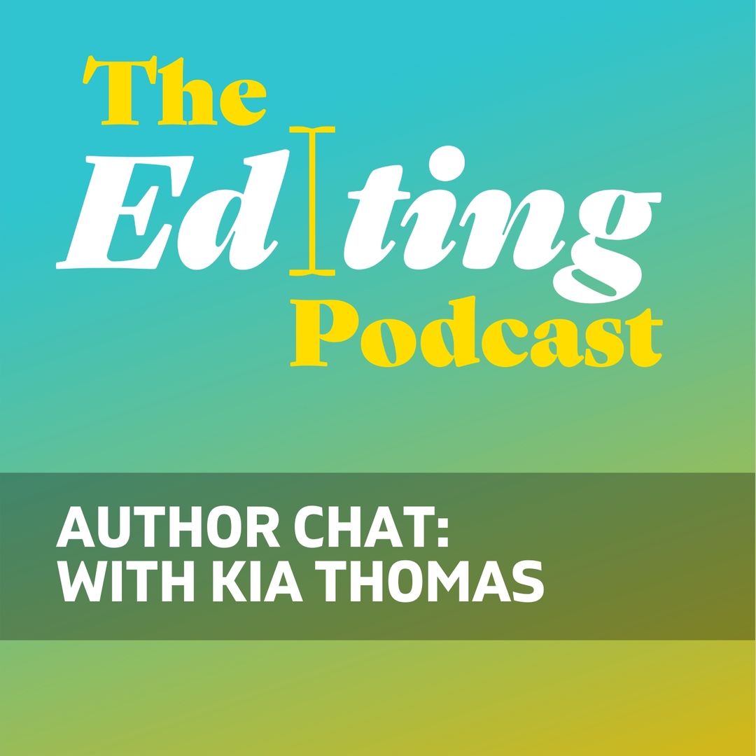 On The Editing Podcast: Louise and Denise talk to Kia Thomas about her self-publishing journey. bit.ly/3VDrkVT