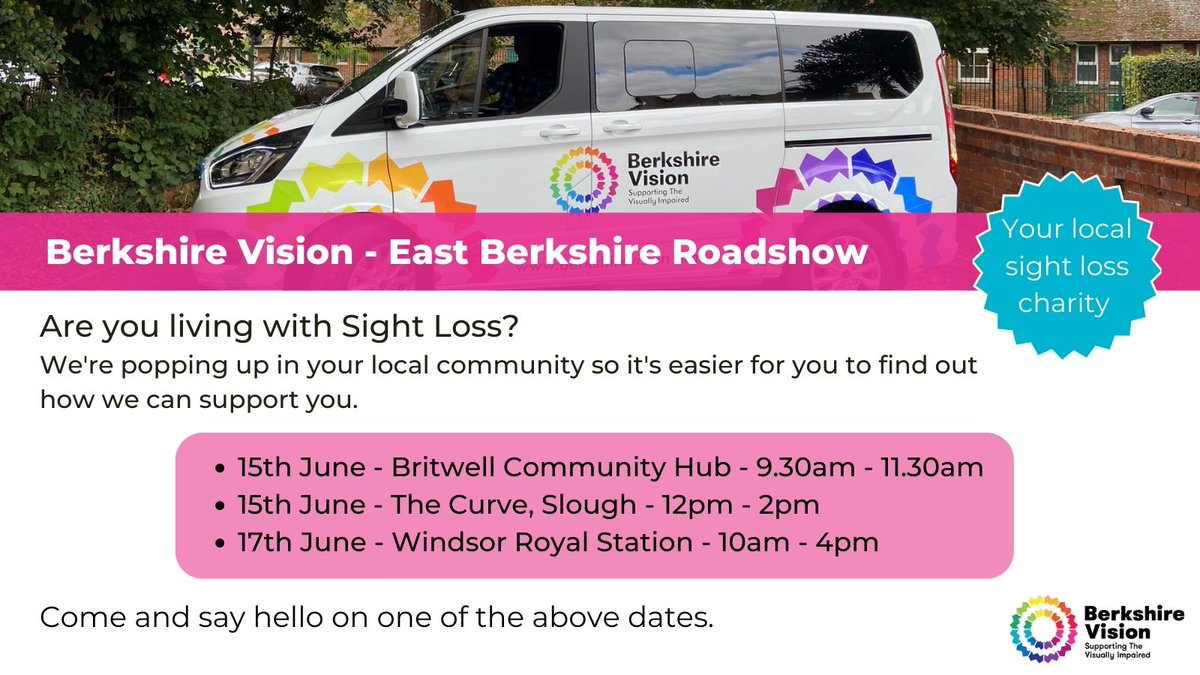 berkshirevision's tweet photo. Our roadshow arrives in #Slough tomorrow.  If you'd like more info on how we support people living with any level of #SightLoss come and say hello.  We'll be at Britwell Community Hub 9.30-11.30 and The Curve 12 -2pm 

#VisualImpairement https://t.co/Jc2Va955Za