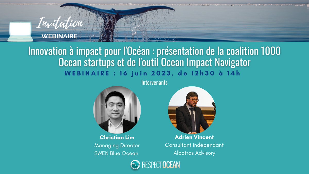 Vous souhaitez en savoir plus sur le #OceanImpactNavigator et la Coalition 1000 Ocean Startups ? 

Venez assister à ce webinaire passionnant organisé le 16 juin par notre membre @Respect_Ocean avec Christian Lim de Swen Blue Ocean et Adrien Vincent ! tinyurl.com/23w6psux