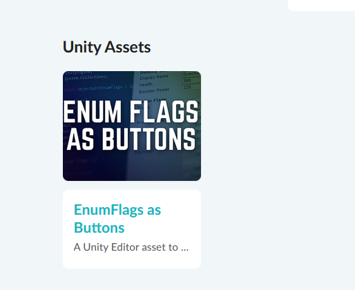 Put one of my unity assets onto itch to see if it sells there. I'm not sure this is the best asset to do this with but it was the easiest to do so :) 

Done after talking to <a href="/StevenColling/">Steven Colling</a> and his success with his art packs on itch. Granted, different assets, different audience.