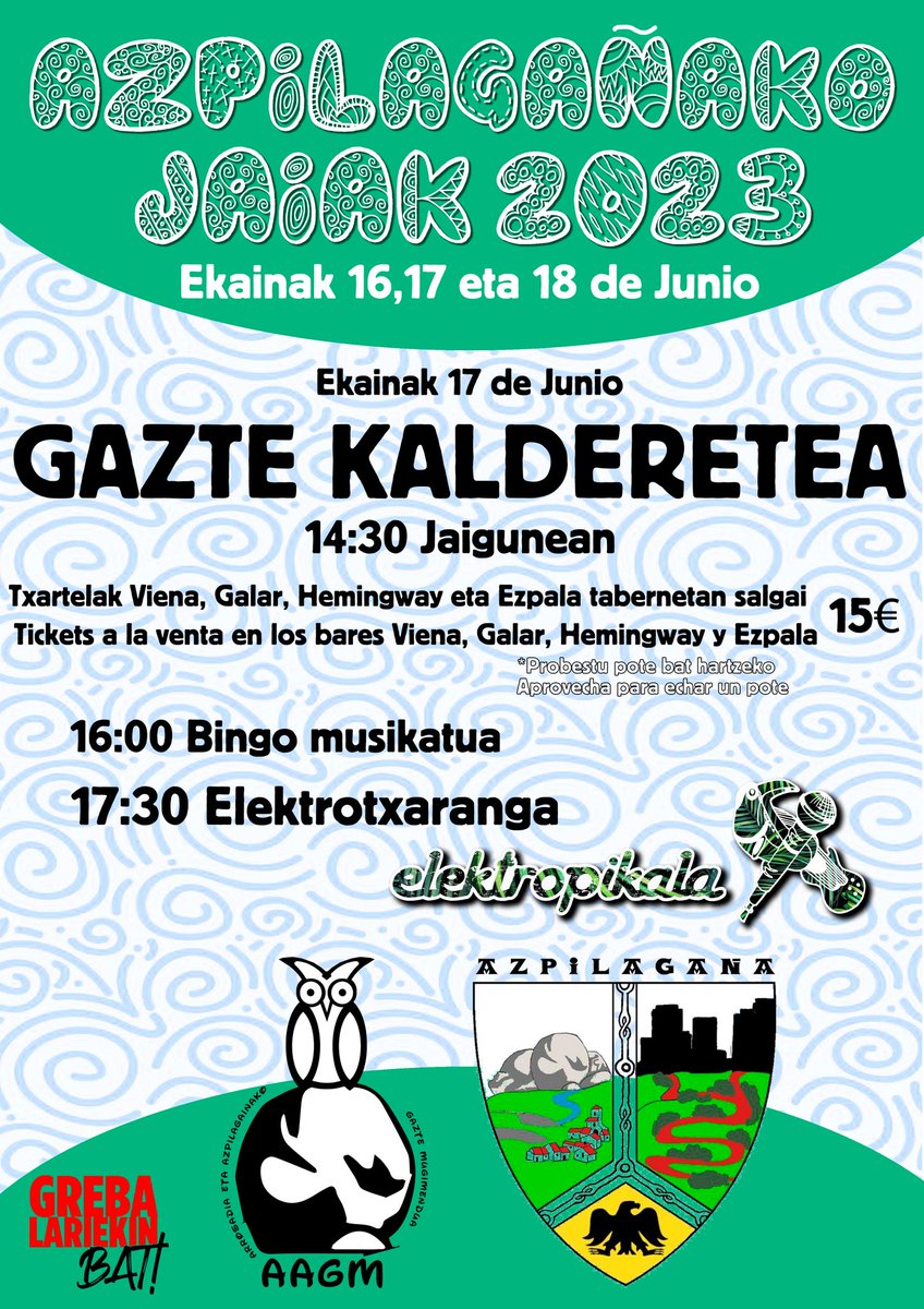 Asteburu honetako egitarauaren zatitxo bat uzten dugu hemen!

Dejamos por aquí parte de la programación de este fin de semana!

GORA AZPILAGAÑAKO JAIAK!