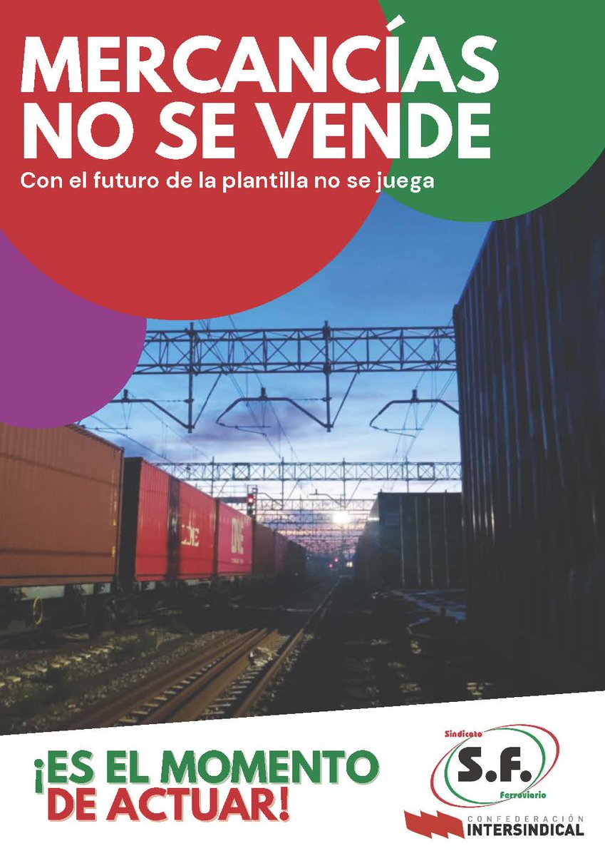 #MercanciasNoSeVende  En defensa de la empresa pública RENFE <a href="/SFIntersindical/">Sindicato Ferroviario</a>