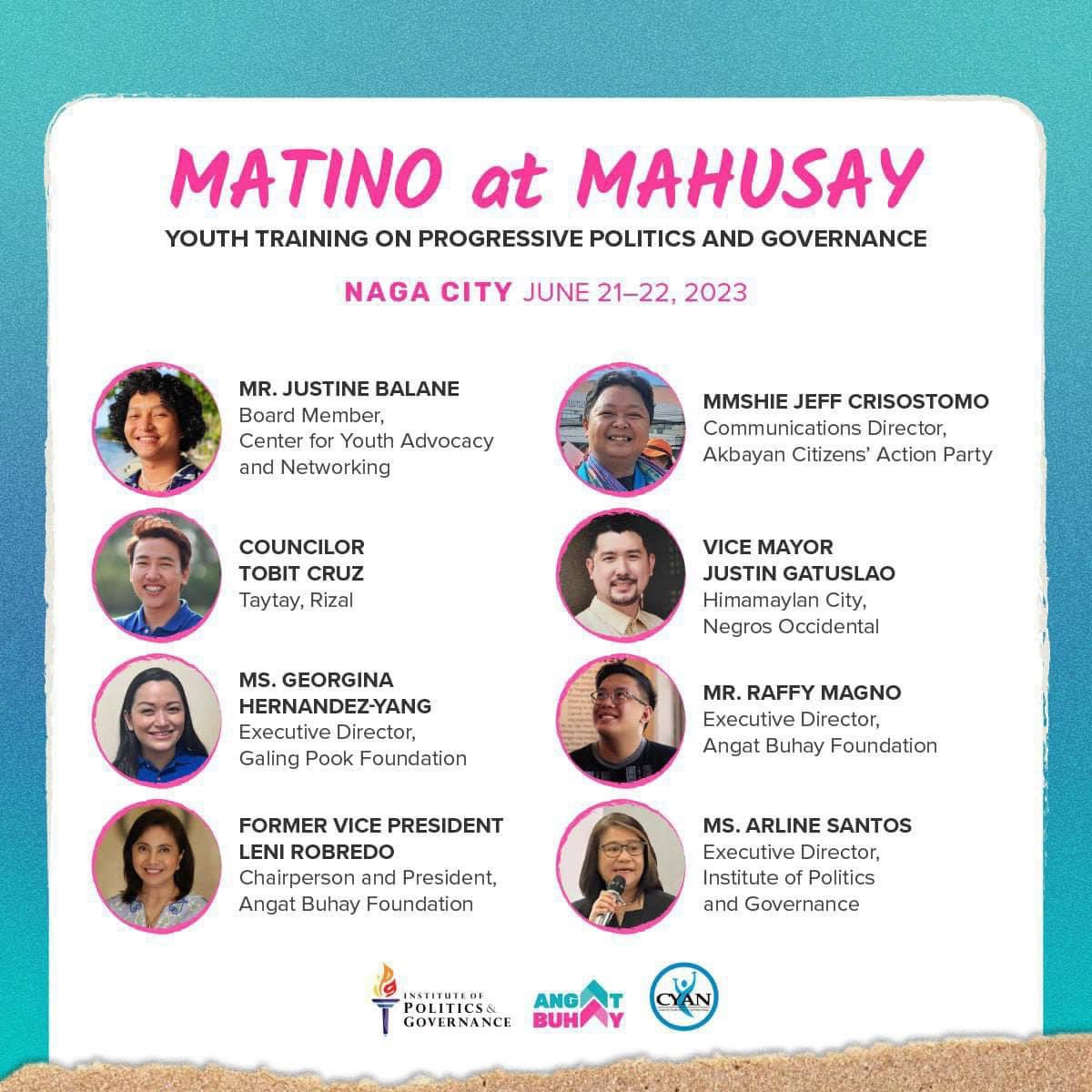 MATINO AT MAHUSAY

@angatbuhay_ph , in partnership with the Institute of Politics and Governance and the Center for Youth Advocacy and Networking (CYAN), will conduct a Youth Training on Progressive Politics and Governance in Naga City this June 21-22, 2023!