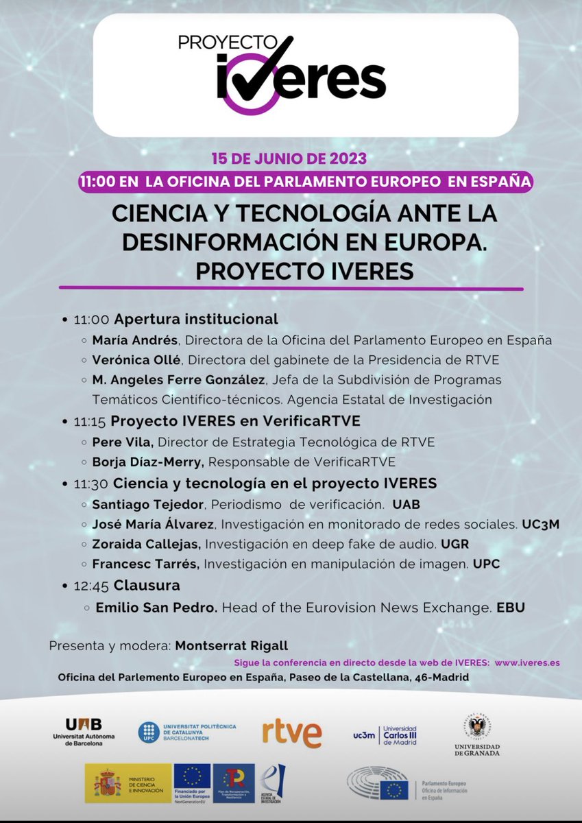 mrigall's tweet photo. We present the verification project #Iveres tackling against #disinformation of @rtve @UABBarcelona at the European Parliament Office in Spain. Teaming up with us
@EBU_HQ @Emilio_SanPedro 
@Veronicaolle @santiagotejedor @FrancescTarres @la_UPC 
📅Thursday, 15th 
⏰11am
📌 Madrid https://t.co/mkrQRv3S91