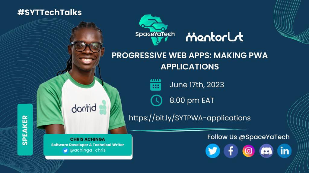 SpaceYaTech's tweet image. Exciting news! 
Join us for an upcoming #SYTTechTalks session on &quot;Progressive Web Apps: Making PWA Applications&quot; 

￼ 📆Mark your calendars: June 17th, 2023
￼ ⏰Time: From 8 pm EAT 
￼ 📍Venue: Virtual
🔗RSVP: bit.ly/SYTPWA-applica…

We are thrilled to have Chris Achinga…