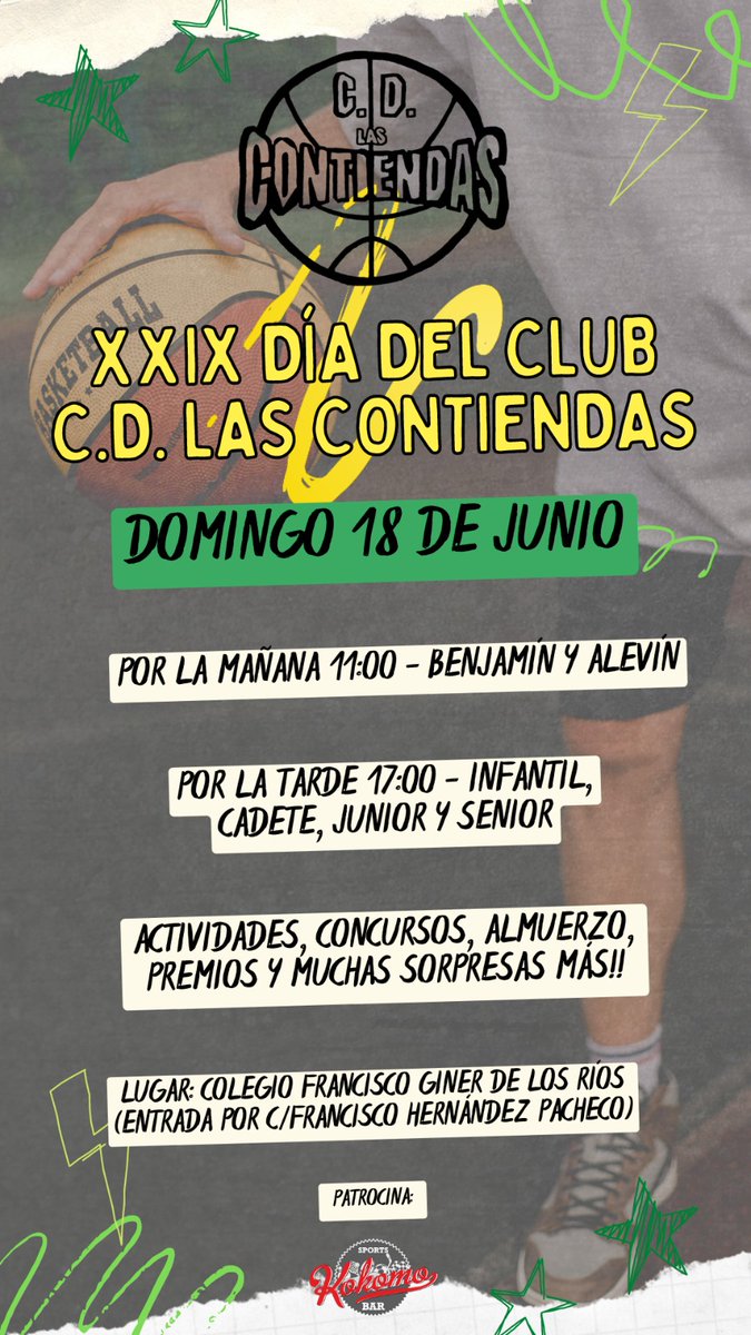 cdlascontiendas's tweet photo. Este domingo 18/06 es el XXIX Día del Club del CD LAS CONTIENDAS 🏀 Juegos para Benjamín y Alevín a las 11:00 y de Infantil en adelante a las 17:00 🕰 ¡No faltes en Giner de los Ríos para divertirte con tu equipo! 🙌 #Baloncesto #DíaDelClub #CDLasContiendas
#GoContiendas💚 https://t.co/aufL87pvNb