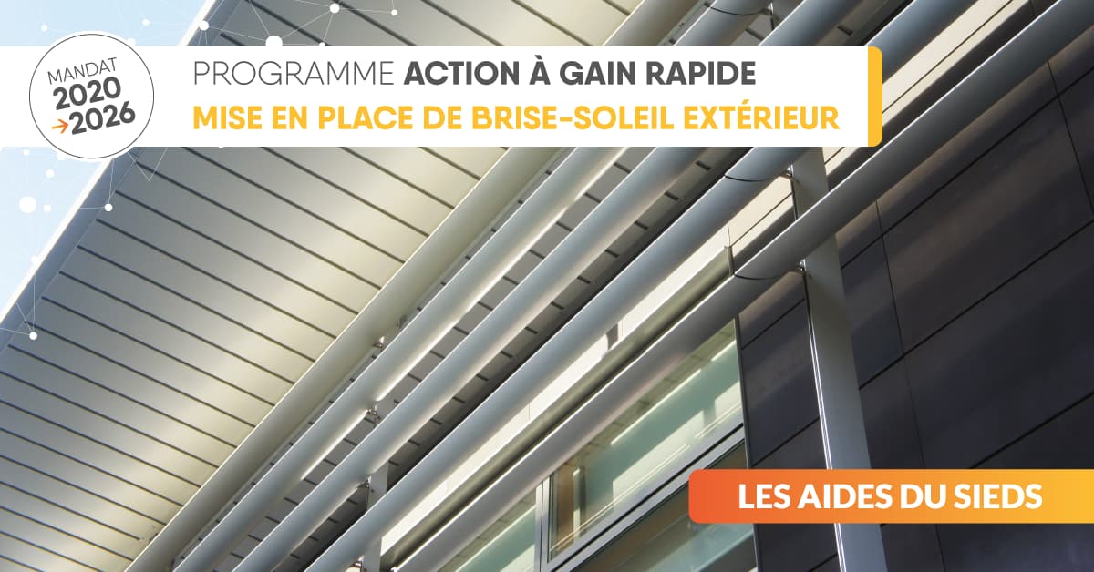 [AIDE FINANCIÈRE]

La mise en place de brise-soleil extérieurs est désormais éligible au Programme Action À Gain RAPIDE (PAGR).

Pour plus d'informations

👉 Rendez-vous sur notre site internet : sieds.fr/financement-tr…

👉 Ou téléchargez la fiche action : sieds.fr/download/212/f…