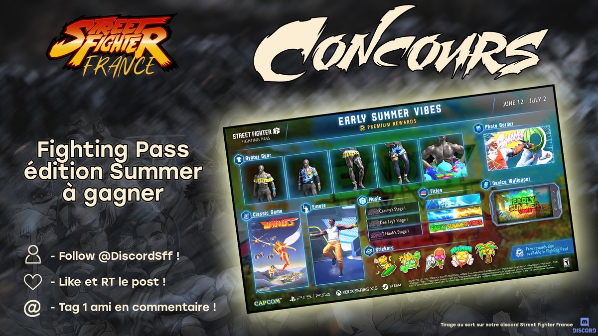 Streetfighter_f's tweet image. Concours Street Fighter France !!

Tente de gagner un Fighting Pass édition Summer😎

Pour ce faire :
✅ Follow @DiscordSFF 
🩷Like et 🔄 Retweet ce post
🙍‍♂️@ Tag un ami en commentaire

Tirage au sort le Samedi 24 Juin ici 👇👇👇

discord.com/channels/10779…