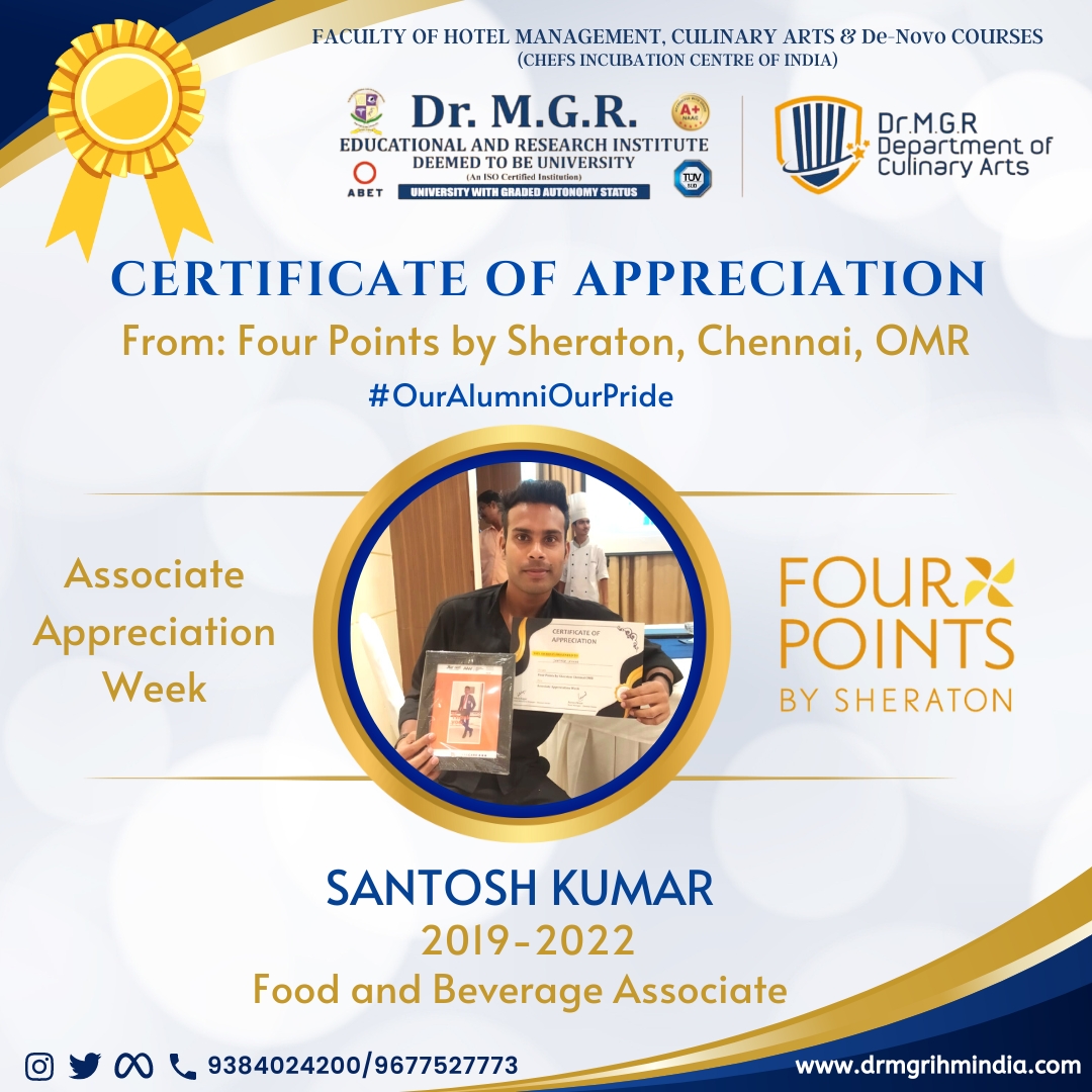 Congratulations to our talented alumnus Santosh Kumar (Batch 2019-2022), Department of HMCT, MGRERI for his appreciative performance as an F&B Associate at Four Points by Sheraton. 
#OurAlumniOurPride 

#MGRERI #drmgrihmindia #maduravoyal #hotelmanagment #cateringtechnology