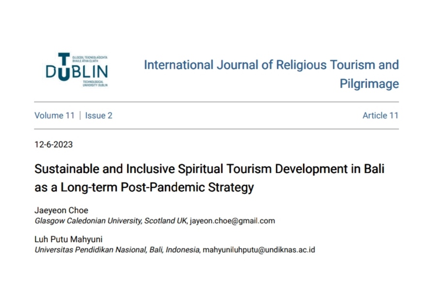 I'm pleased to share our new article 'Sustainable and Inclusive #SpiritualTourism Development in #Bali as Long-term Post-Pandemic Strategy', co-authored with Dr Mahyuni in Bali in the International Journal of Religious Tourism and Pilgrimage (Q1✌️)!🙏🍵

arrow.tudublin.ie/ijrtp/vol11/is…