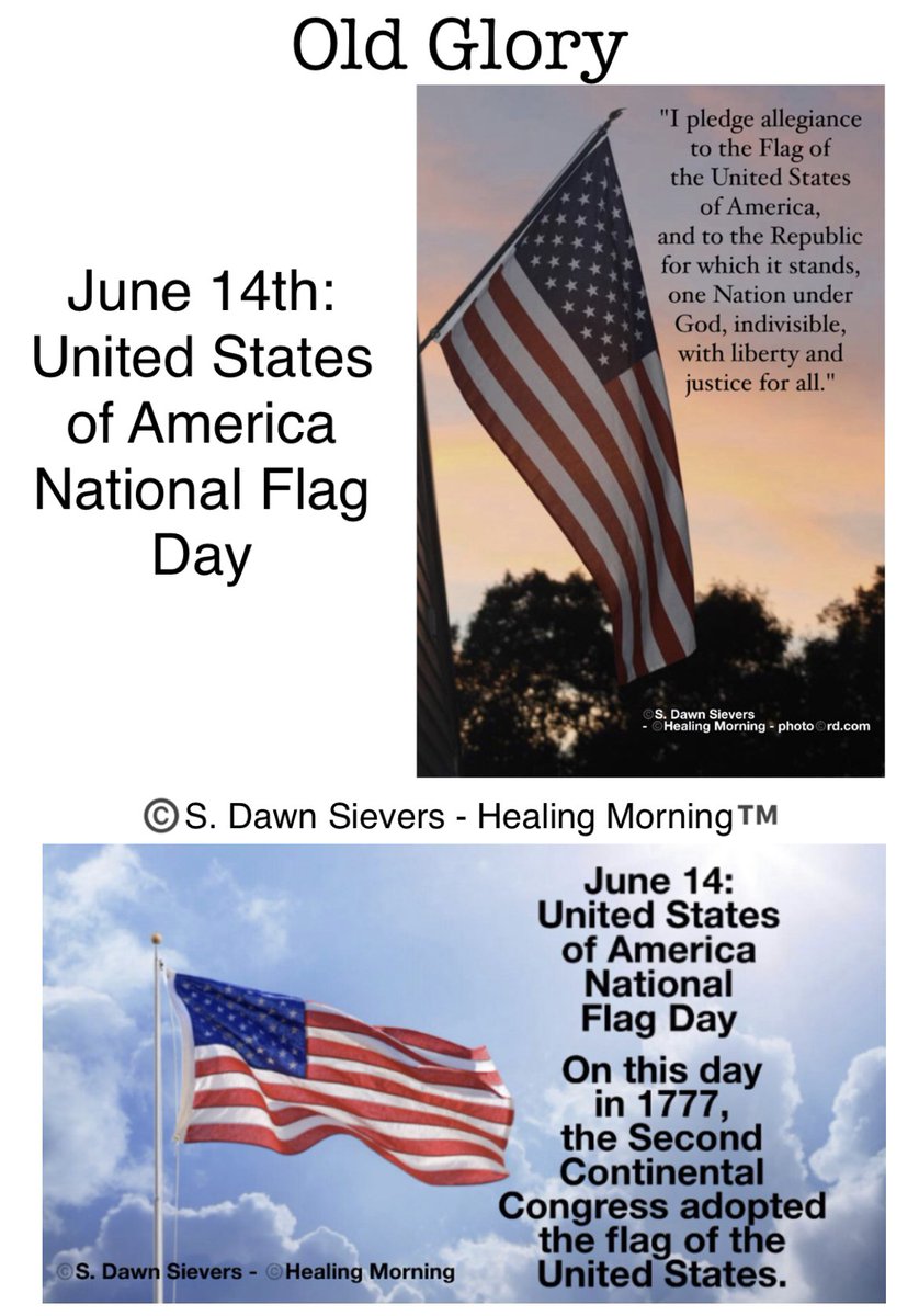 sds2965's tweet photo. Morning Meditation. On June 14, 1777, the Second Continental Congress of the United States of America adopted the National Flag of America. 🇺🇸

#HealingMorningExtra #USANationalFlagDay #OldGlory #JuneFourteenthSeventeenSeventySeven #AmericanFlag #Honor https://t.co/RVHQmlsR6U