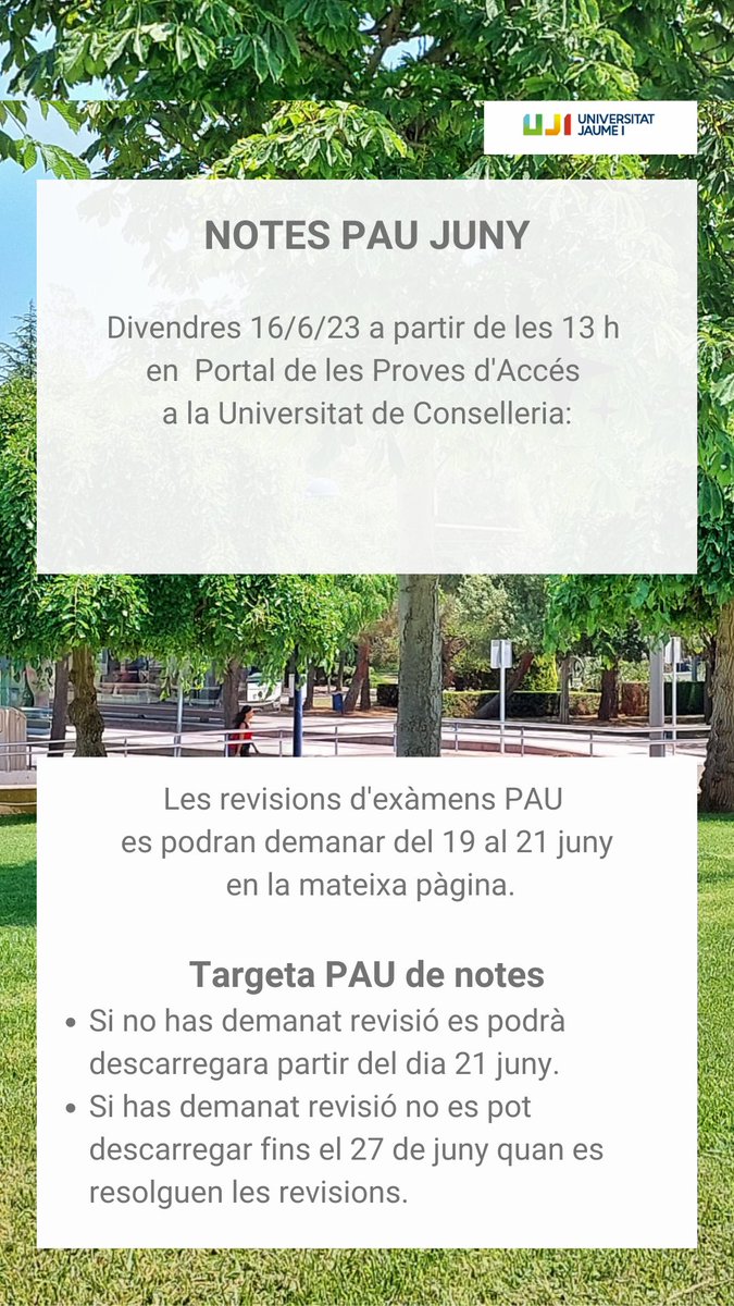 NOTES PAU JUNY. 
Divendres 16/6/23 a partir de les 13 h
en Portal de les Proves d'Accés
a la Universitat de Conselleria: appweb1.edu.gva.es/paseu/login.sec
Les revisions d'exàmens PAU
es podran demanar del 19 al 21 juny
en la mateixa pàgina.
