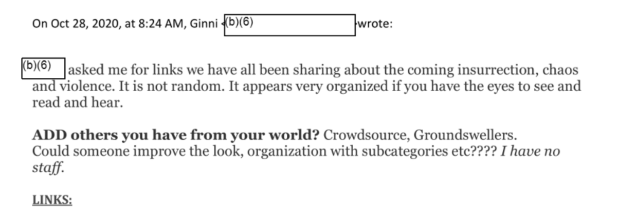 Screenshot of an email sent by Ginni Thomas. In part, the email reads: "[Redacted] asked me for links we have all been sharing about the coming insurrection, chaos, and violence. It is not random. It appears very organized if you have the eyes to see and read and hear."