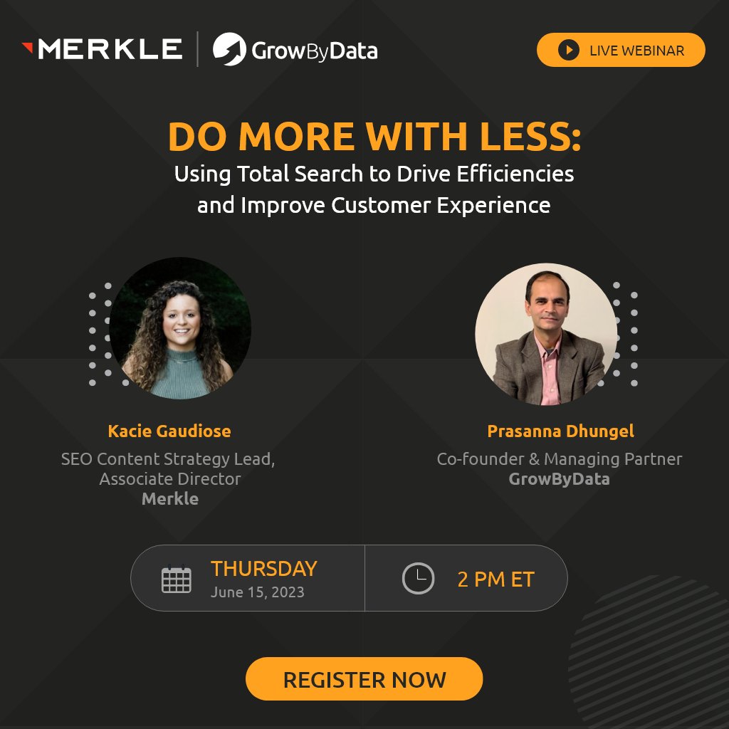 GrowByData's tweet image. 1 day left!  
Join industry experts Kacie Gaudiose from @Merkle and Prasanna Dhungel from @GrowByData.

Webinar Details: 
📆 Date: Thursday, June 15, 2023 
⏱ Time: 2 PM ET 

Click the link to save your seat-bit.ly/3N6uwpp 

#TotalSearch #CustomerExperience #MoreWithLess