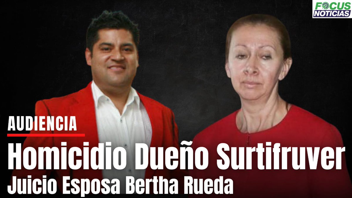 focusnoticia's tweet photo. 🚨#Envivo. #Audiencia juicio Bertha Rueda por asesinato de su esposo el dueño de Surtifruver Jhony Orjuela🚨

Siga la trasmisión en directo aquí #FocusNoticias 

📌
https://t.co/rvW3TURan7

https://t.co/yuis5KrCRz

#Surtifruver #BerthaRueda #JhonyOrjuela #Noticia @FiscaliaCol https://t.co/q1rLbuuDeJ