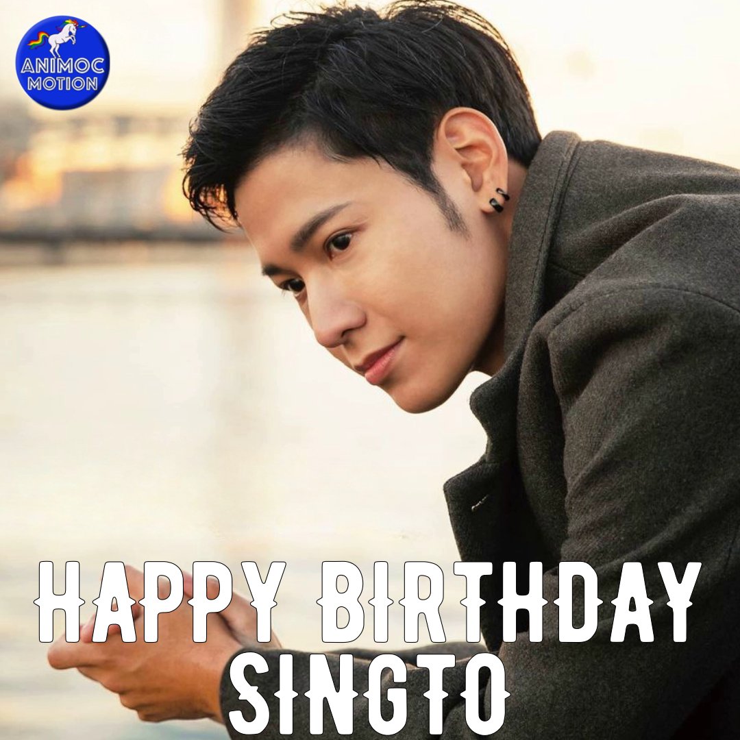 animoc_motion's tweet photo. Wishing a very happy 29th birthday to the talented and beloved Thai actor, Singto Prachaya! Your captivating performances, from Kongpop in “Sotus” , have introduced us to the world of BL . May your life be filled with happiness and your career continue to shine brightly! 🎉🎂 https://t.co/MejWEOPpJK