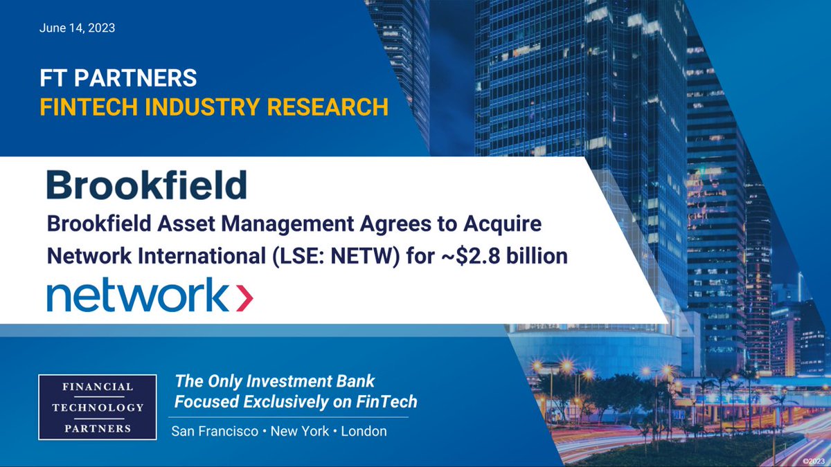 FTPartners's tweet photo. Global asset manager @Brookfield has agreed to take MEA-focused payments provider Network International (LSE:NETW) (@networkonsocial) private in an acquisition worth approximately $2.76 billion https://t.co/n3nJyMjmuO #MEAFinTech #FinTech #Payments https://t.co/KumCHiRYev