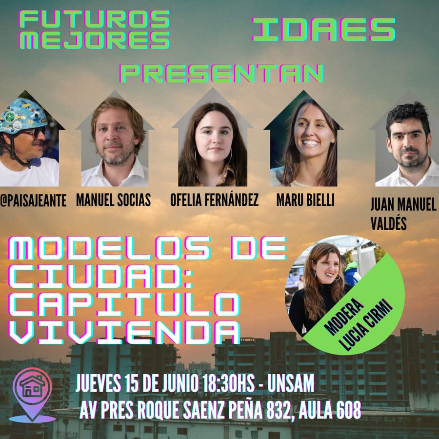 Mañana tenemos un #panelazo que organizamos entre #FuturosMejores y el @idaesoficial

Modelos de Ciudad, Urbanismo y Vivienda en Buenos Aires.

🗓️Jueves 15/6 18:30hs

📌UNSAM (Sede CABA) - Av. Pres. Roque Sáenz Peña 832, Aula 608

📌Inscripción:
forms.gle/7RRKbpHutZ9Gc9…