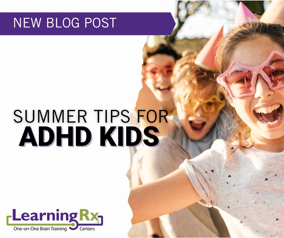 Looking for some ways to support your ADHD kid over summer break? This is a great place to start!

Read our newest blog here: ow.ly/htHM50OlQyk

#adhd #adhdhelp #adhdmom #braintraining #learningrx #learningrxshva #stauntonva #harrisonburgva #summerlearning