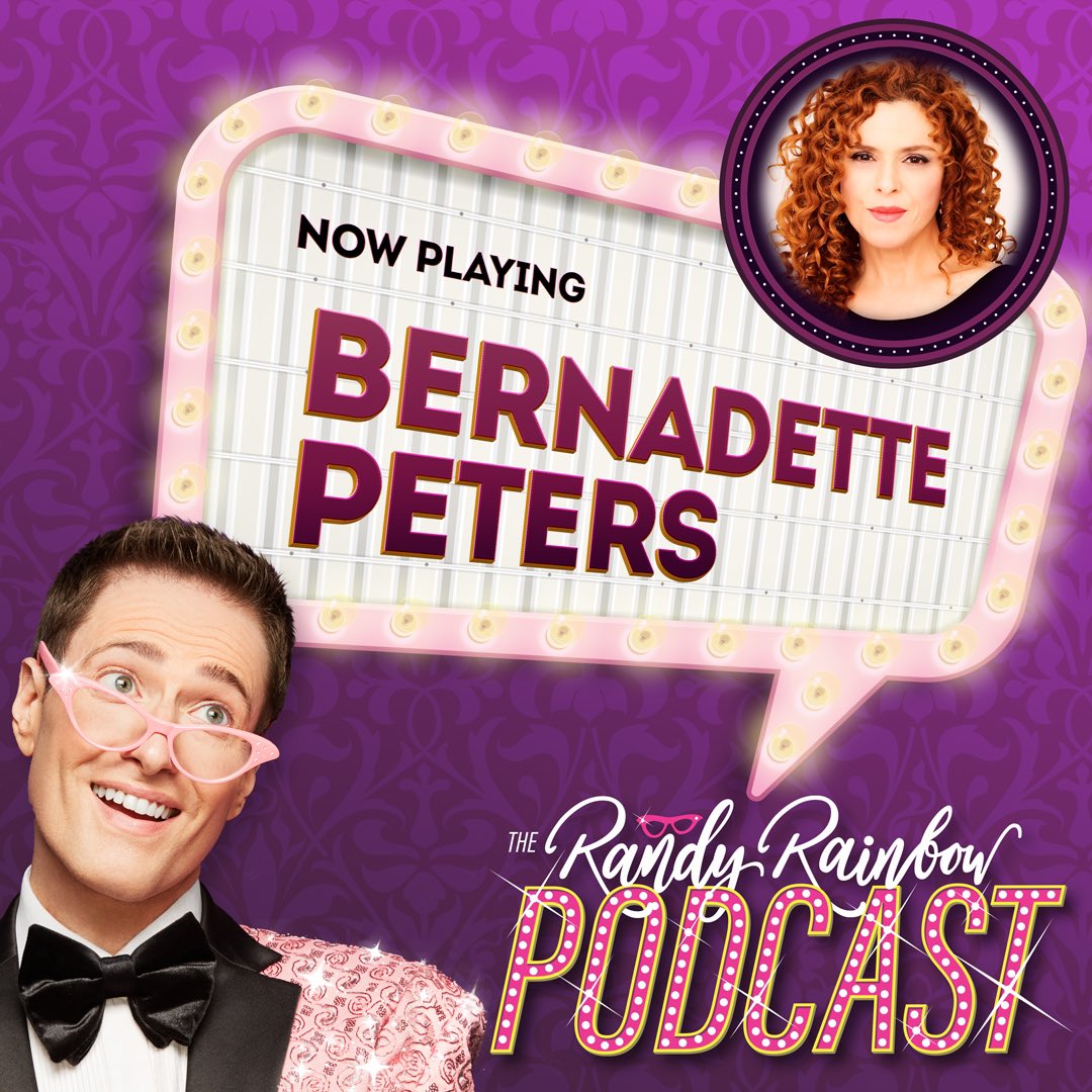 Tune In Tomorrow for the amazing Bernadette Peters! Listen here 💕🎧 apple.co/randyrainbow!