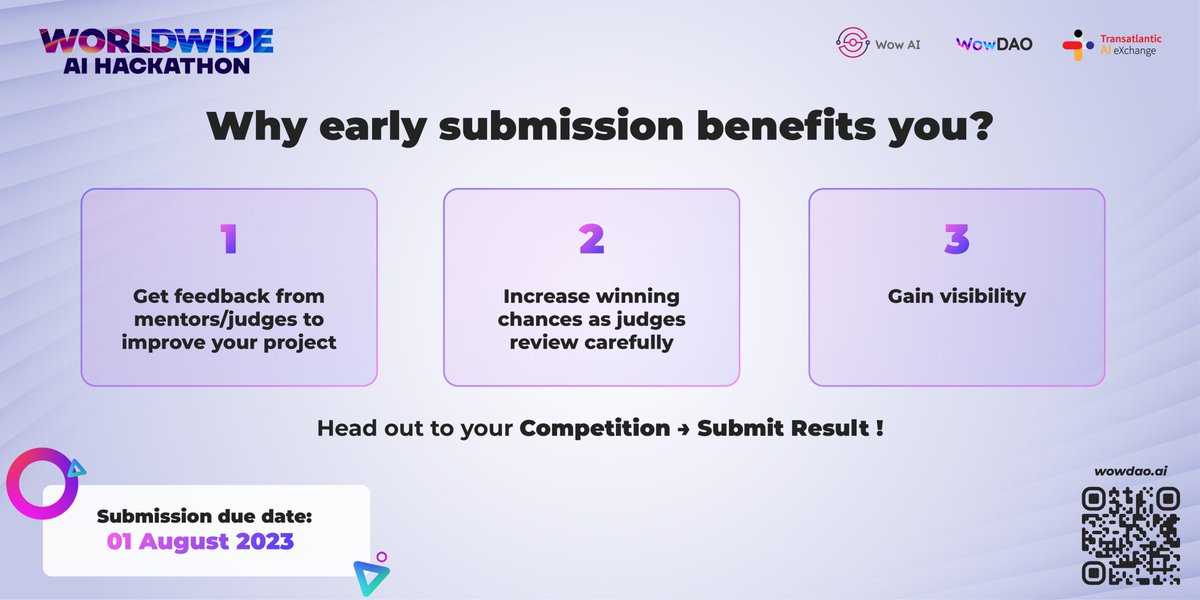 WowDAOAI's tweet photo. Why early submission benefits you?  
🔹 Get feedback from mentors/judges to improve. 
🔹 Increase winning chances as judges review carefully.
🔹 Gain visibility. Step up, embrace the challenge, and submit early. 
🌐 The world awaits your AI innovation. Good luck! ��� https://t.co/DFY2oNVh3e