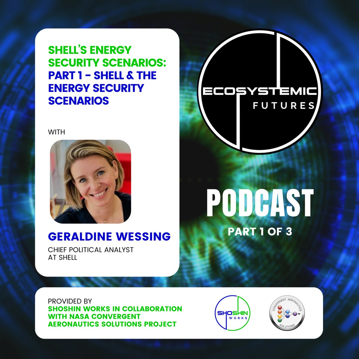 ShoshinWorks's tweet image. #EcosystemicFutures podcast: Geraldine Wessing Part 1: Shell & The Energy Security Scenarios @WessingG @james_mtc @nasa @shoshinworks @PIFGov @dyanfinkhousen phttps://apple.co/45UbhIt