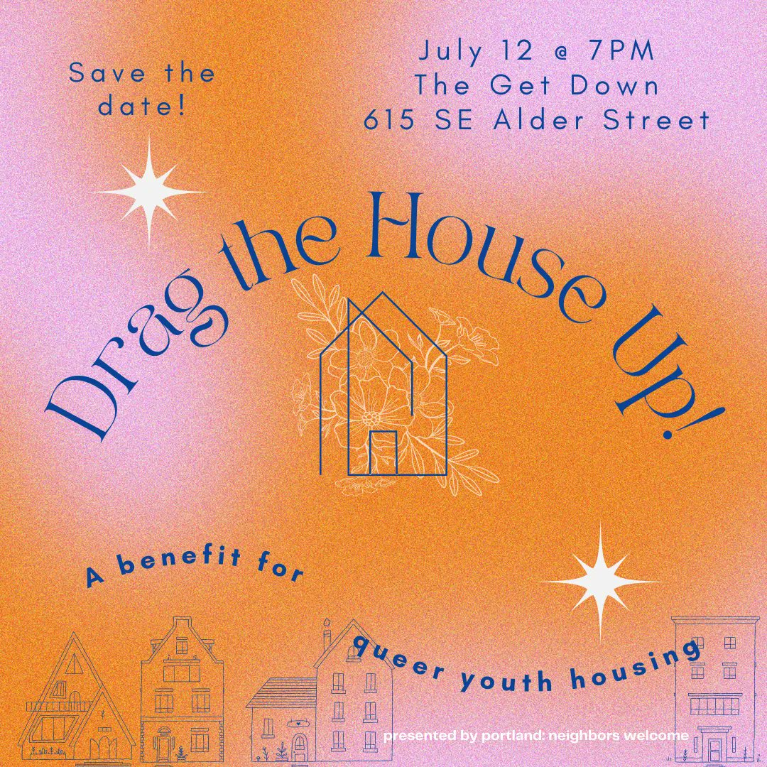 On July 12 @PNWelcome is hosting a housing-justice-themed drag show bc housing justice = racial justice = queer justice, w/ local queer drag performance artists & nonprofits serving the LGTBQIA2S+ community. Purchase tickets: buff.ly/3CvNiSc #HousingForAll #PDXevents