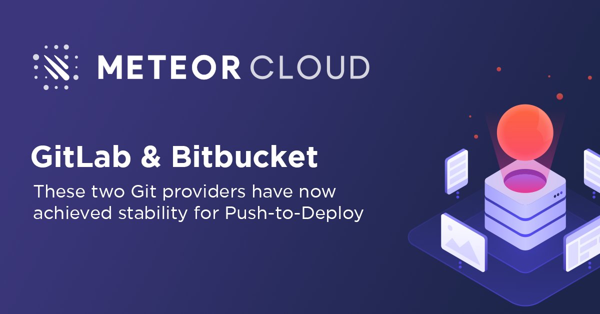 CloudByGalaxy's tweet image. Good news for all #Meteor users! #PushtoDeploy is now stable for all #Git Providers. This means you can update or deploy your apps directly from your repo with ease. Available on all plans. 

Explore more: social.meteor.com/cloud-changelo…