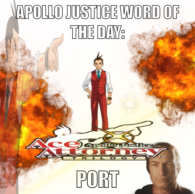 Apollo Justice word of the day is Port! #AceAttorney #ApolloJustice #AJWOTD