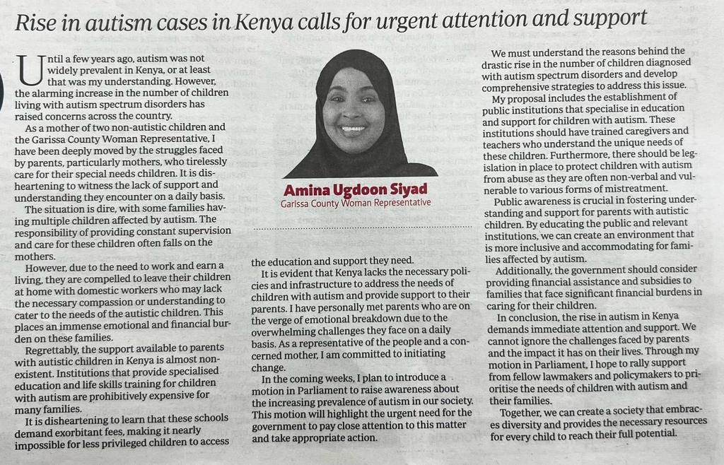 The Garissa Woman Representative, Honourable <a href="/UdgoonSiyad/">Edo Udgoon Siyad.</a>, intends to introduce a legislative proposal in the Parliament to advocate for governmental assistance aimed at aiding children and their parents affected by the AUTISM SPECTRUM disorder. As a parent personally acquainted