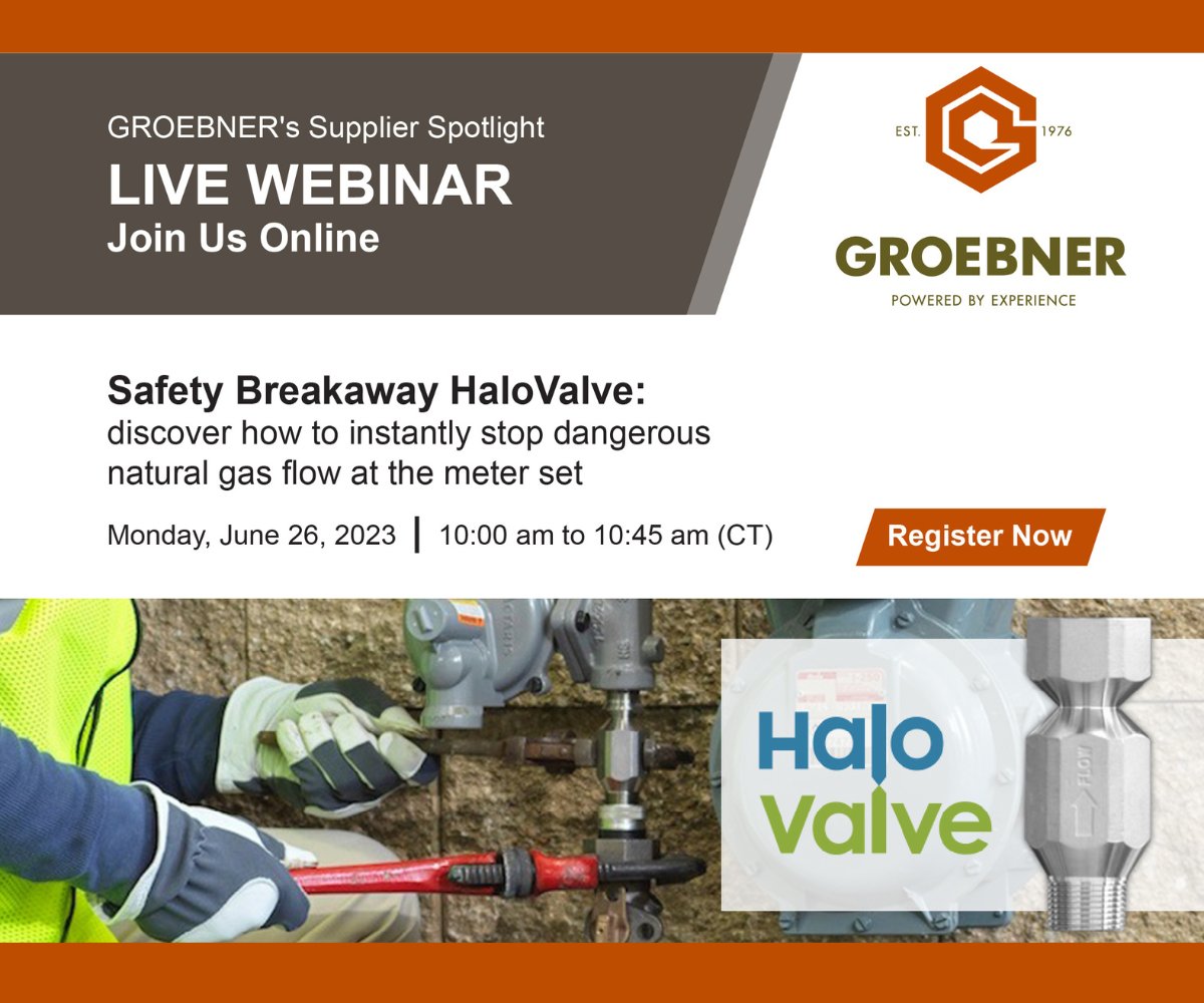 groebner's tweet image. Join us on 6/26 at 10 AM CT as we learn the benefits of the safety breakaway #HaloValve to stop dangerous #naturalgas flow at the meter set instantly. Register today: groebner.com/page/news/groe… 

#GasLineSafety #NaturalGasSupply #EnergyIndustry #Utilities