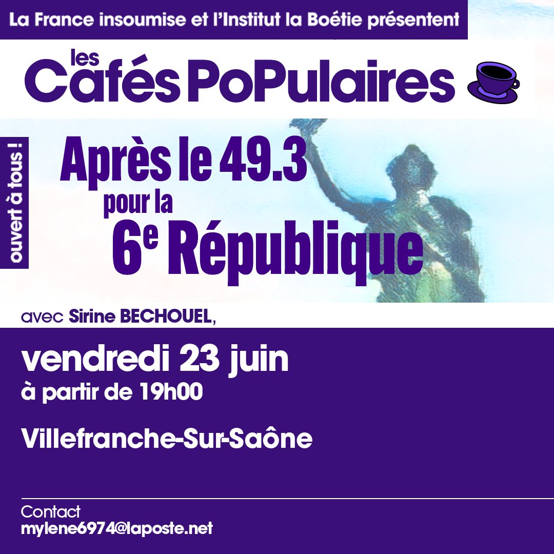 La campagne des cafés populaires autour de la 6ème République s'accélère ! ☕️

📌Plus d’une dizaine déjà programmés : Massy, Compiègne, Puteaux, Paris, Auxerre...

Contre la 5ème République agonisante et ses 49.3, vite la 6ème République !

#cafépopulaire #6èmerépublique