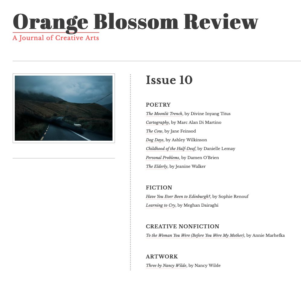 Issue 10 is LIVE!

Contributors include <a href="/thenancywilde/">Nancy Wilde</a>, @marcadimartino, <a href="/bluetiphul/">Divine</a>, <a href="/jeaninemwalker/">Jeanine Walker</a>, <a href="/light_sill/">ash</a>, <a href="/damen_o/">Damen O'Brien</a>, <a href="/DanielleGLemay/">Danielle Lemay</a>, <a href="/janefeinsod/">jane feinsod</a>, <a href="/ManateeVanity/">Meghan 🍂</a>, @charmcityannie, &amp; Sophie Renouf. 

👉👉👉orangeblossomreview.org! 🧡